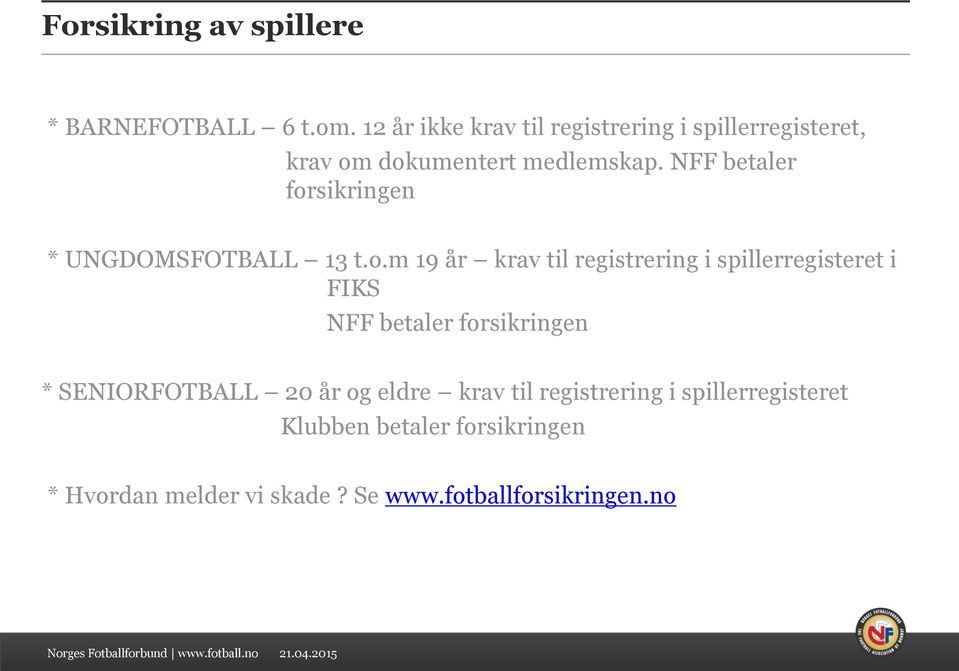 NFF betaler for