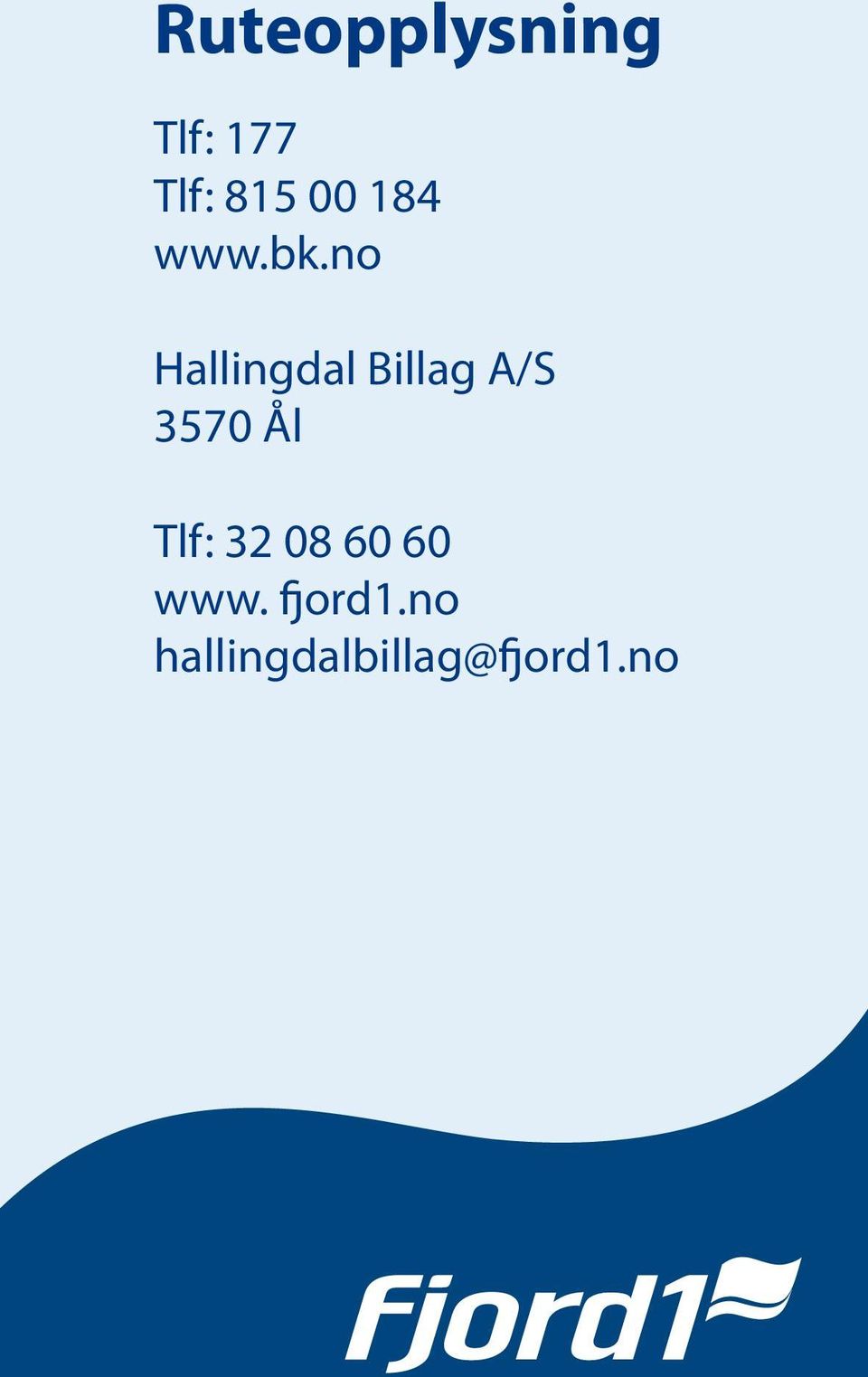 no Hallingdal Billag A/S 3570 Ål