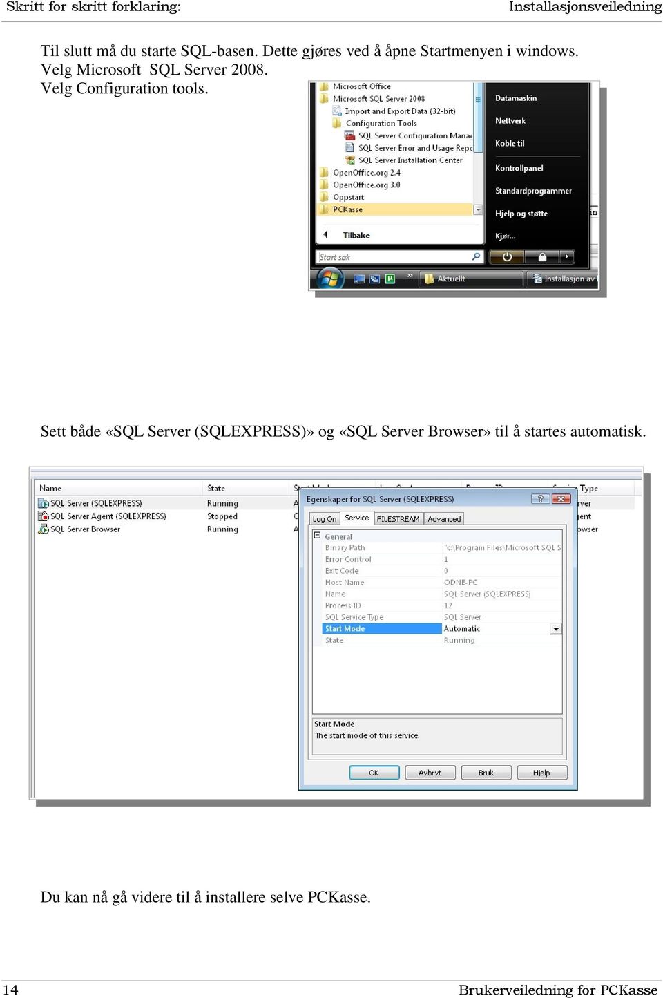 Velg Configuration tools.