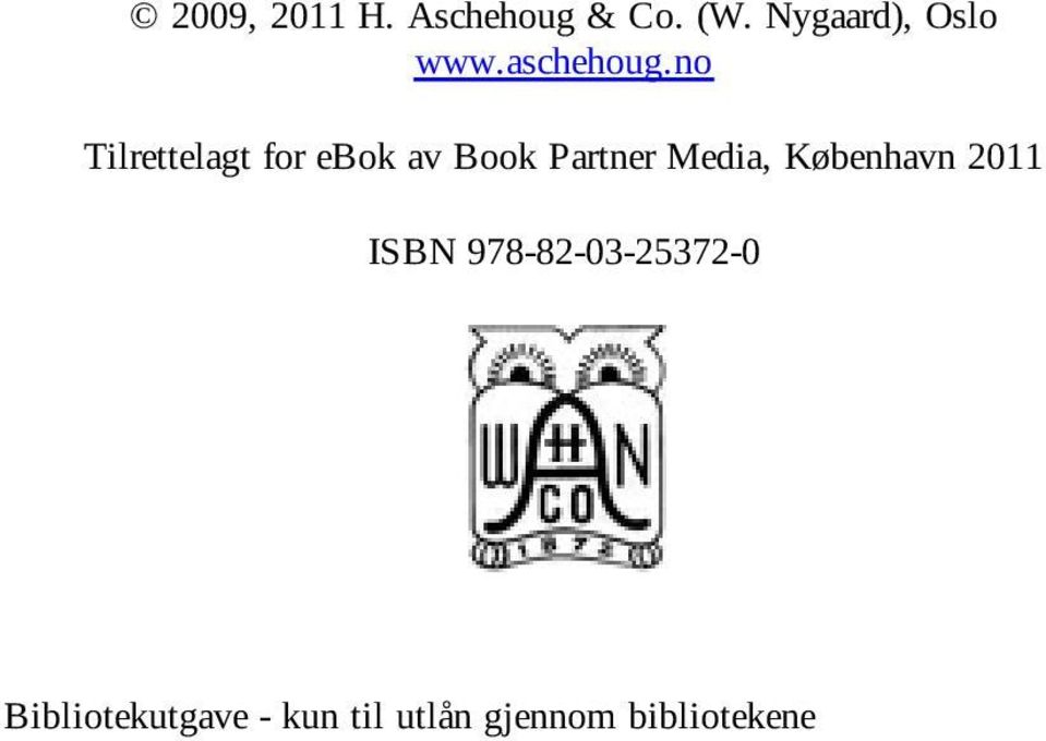 no Tilrettelagt for ebok av Book Partner Media,