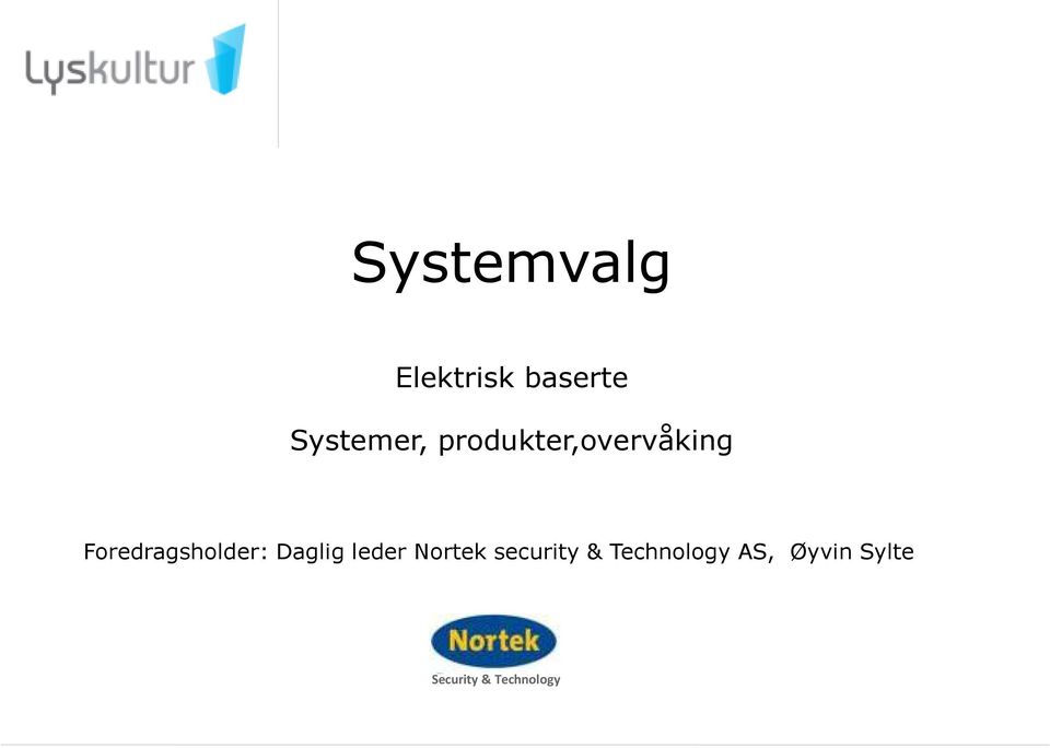 Daglig leder Nortek security &