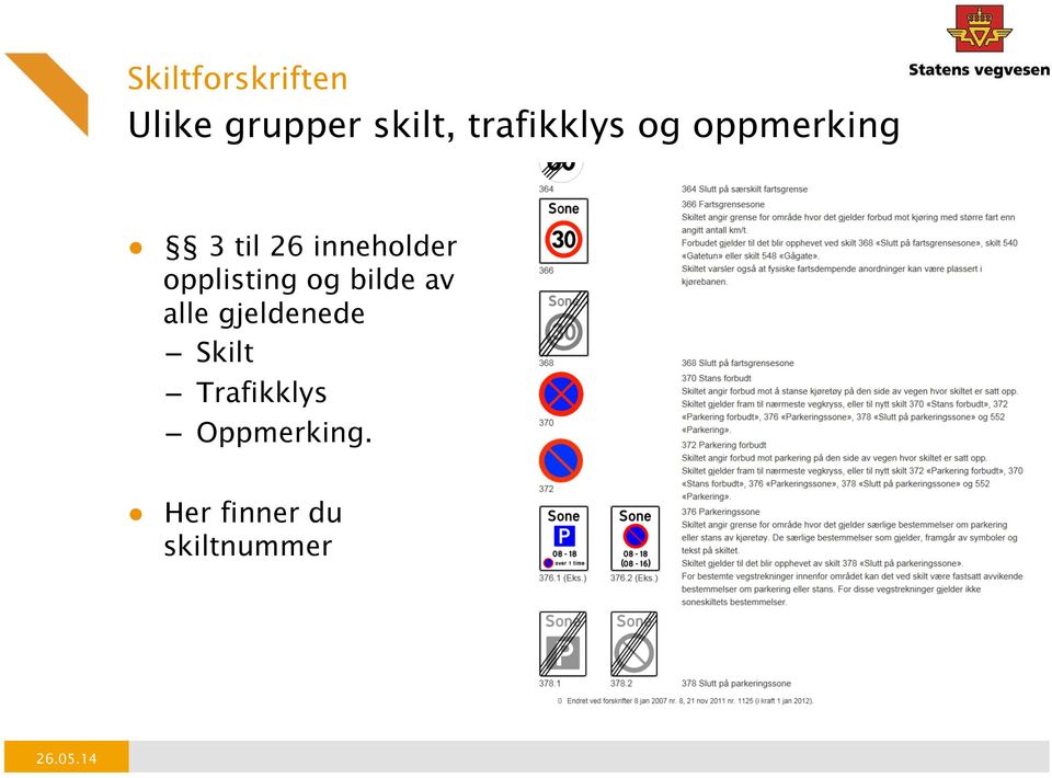 ! 3 til 26 inneholder opplisting og bilde av