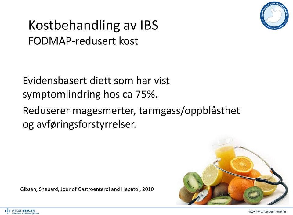 Kostråd ved irritabel tarm FODMAP-redusert kost. klinisk ernæringsfysiolog  Synne Ystad - PDF Gratis nedlasting