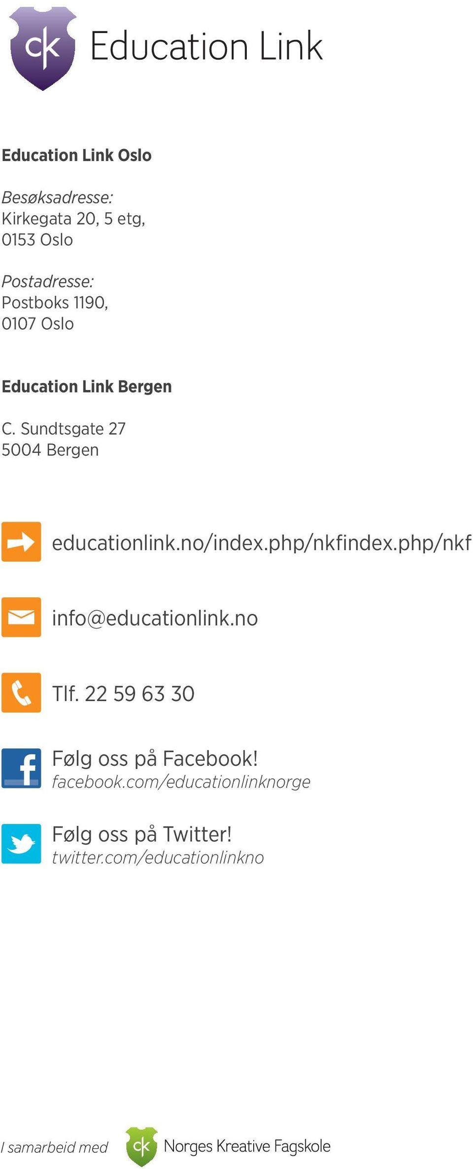 no/index.php/nkfindex.php/nkf info@educationlink.no Tlf.
