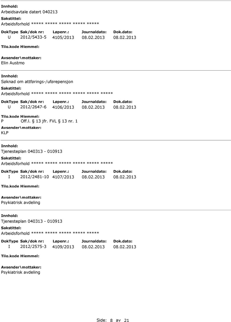 2012/2647-6 4106/2013 Off.l. 13 jfr. FVL 13 nr.