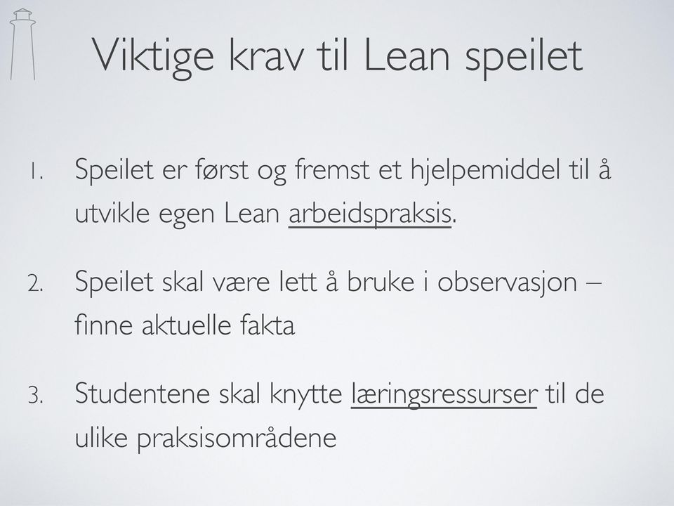 Lean arbeidspraksis. 2.