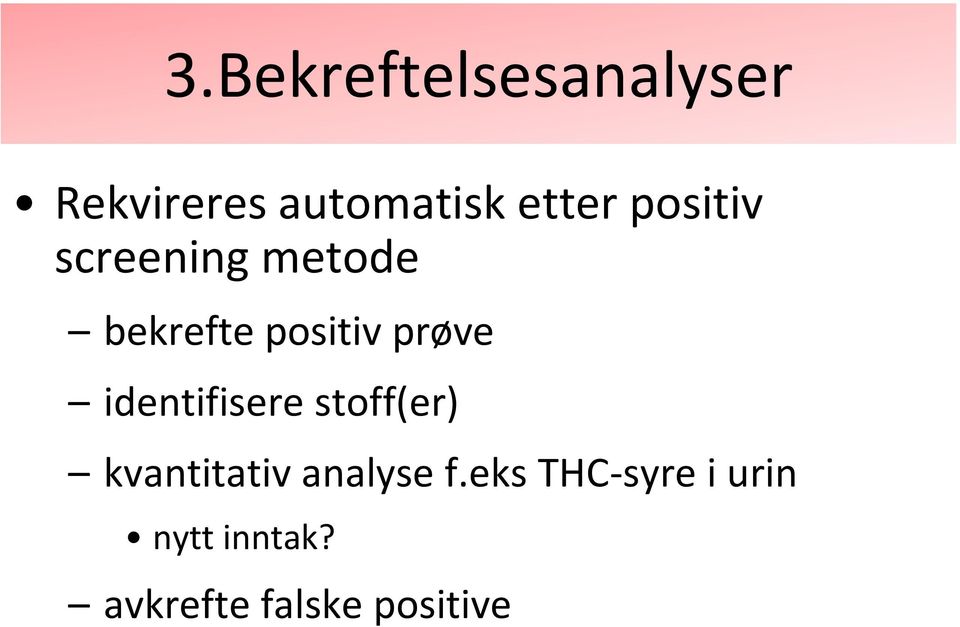 identifisere stoff(er) kvantitativ analyse f.