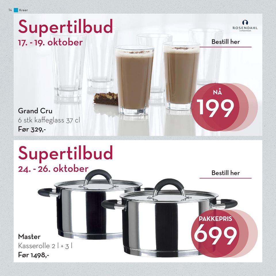 Før 329,- Supertilbud 24. - 26.