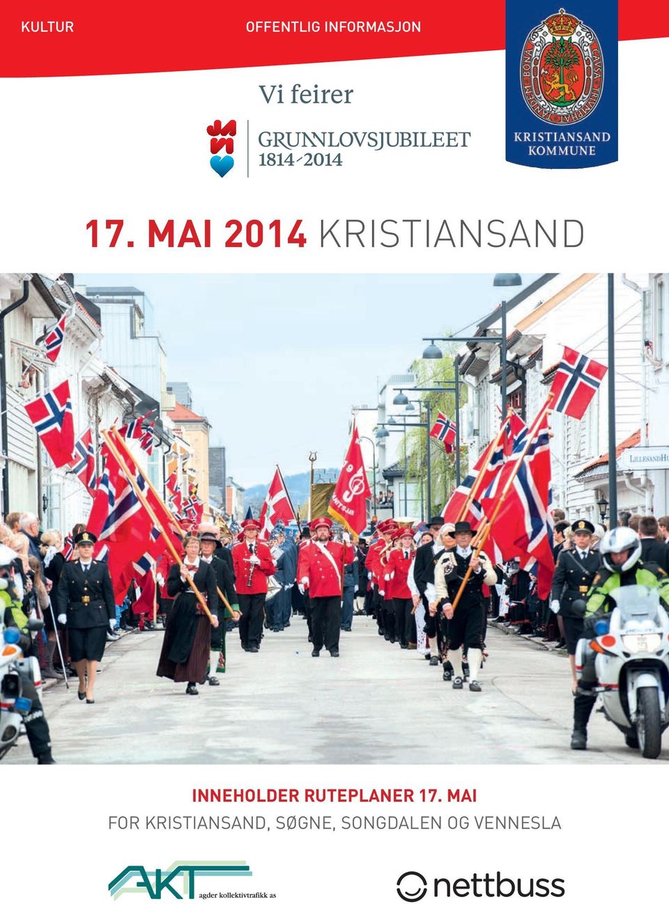 mai 2014 øgne, Songdalen og Vennesla Ruteplan