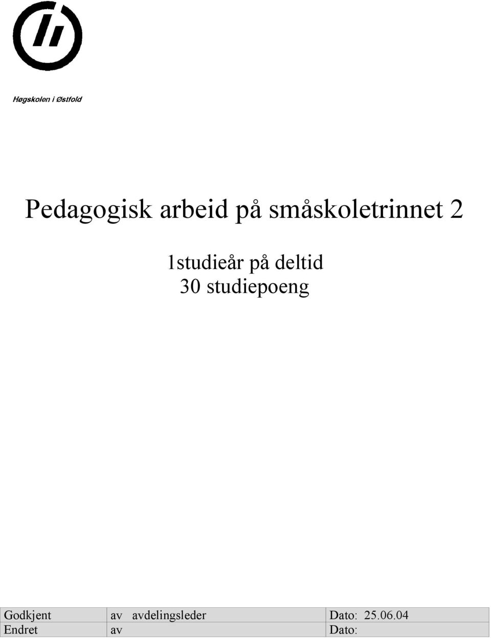 deltid 30 studiepoeng Godkjent