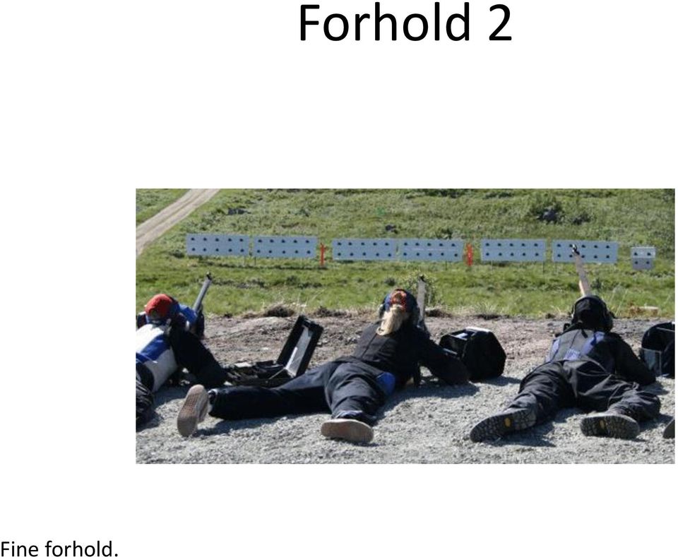 Forhold 2