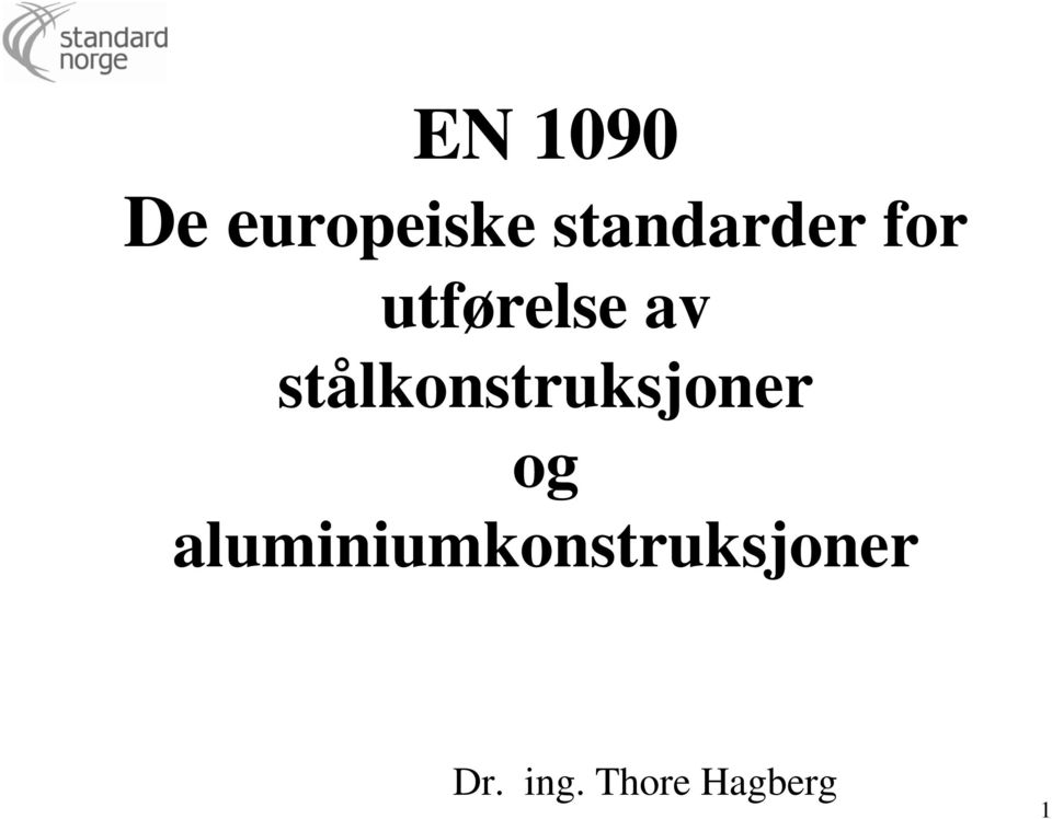 stålkonstruksjoner og