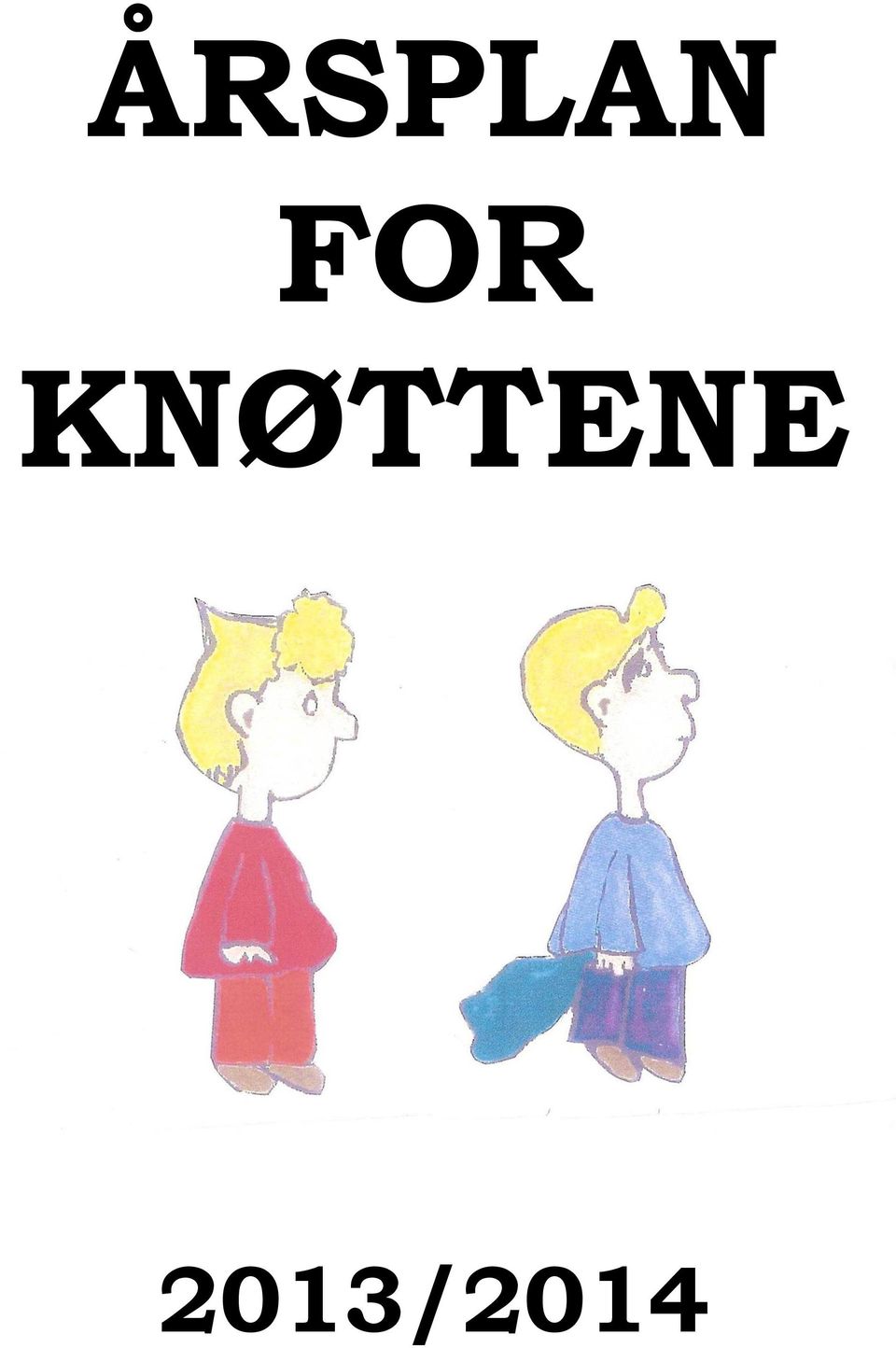 KNØTTENE