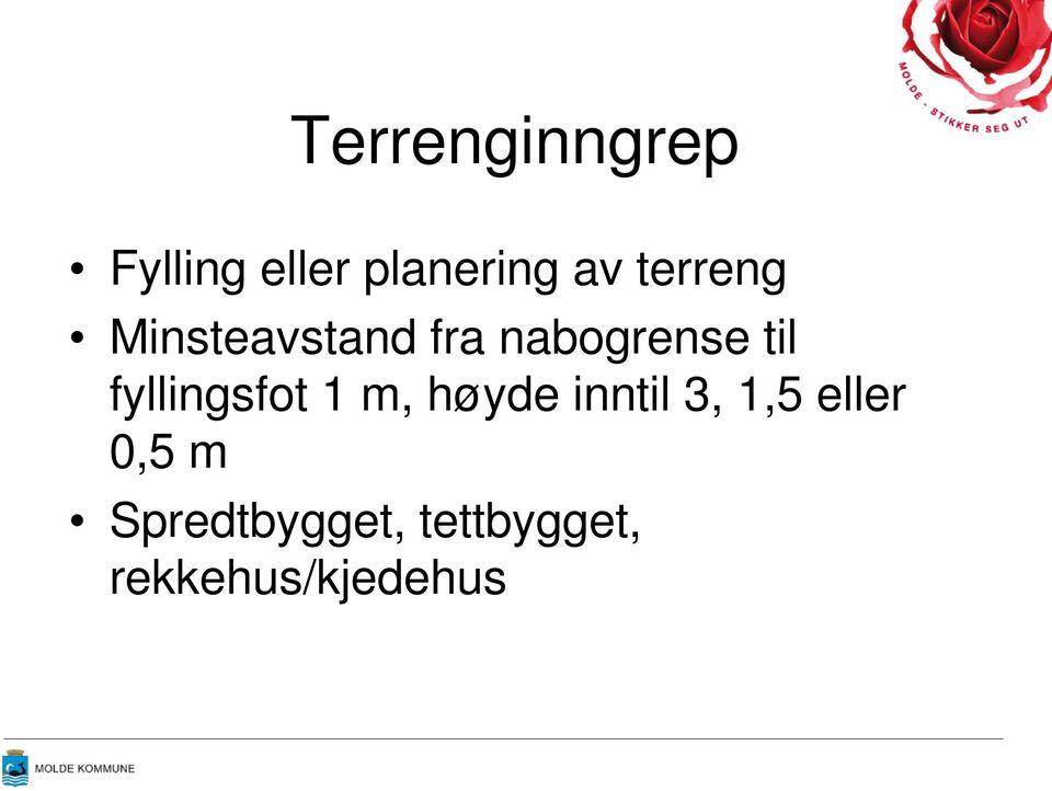 fyllingsfot 1 m, høyde inntil 3, 1,5 eller