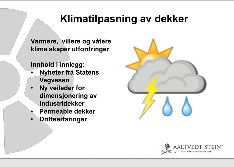 fra Statens Vegvesen Ny veileder for dimensjonering