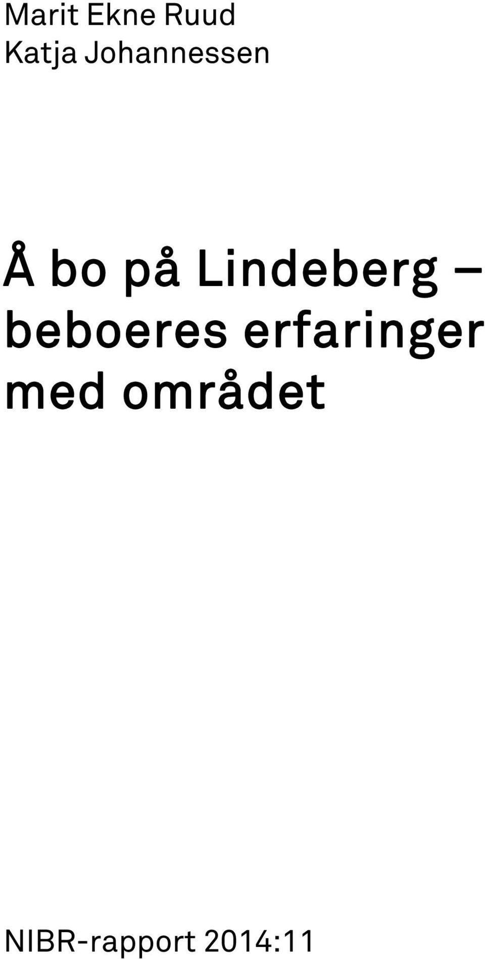 bo på Lindeberg