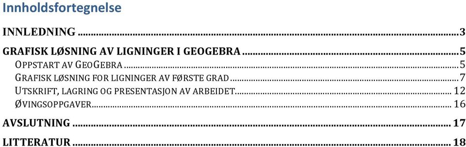 .. 5 OPPSTART AV GEOGEBRA.