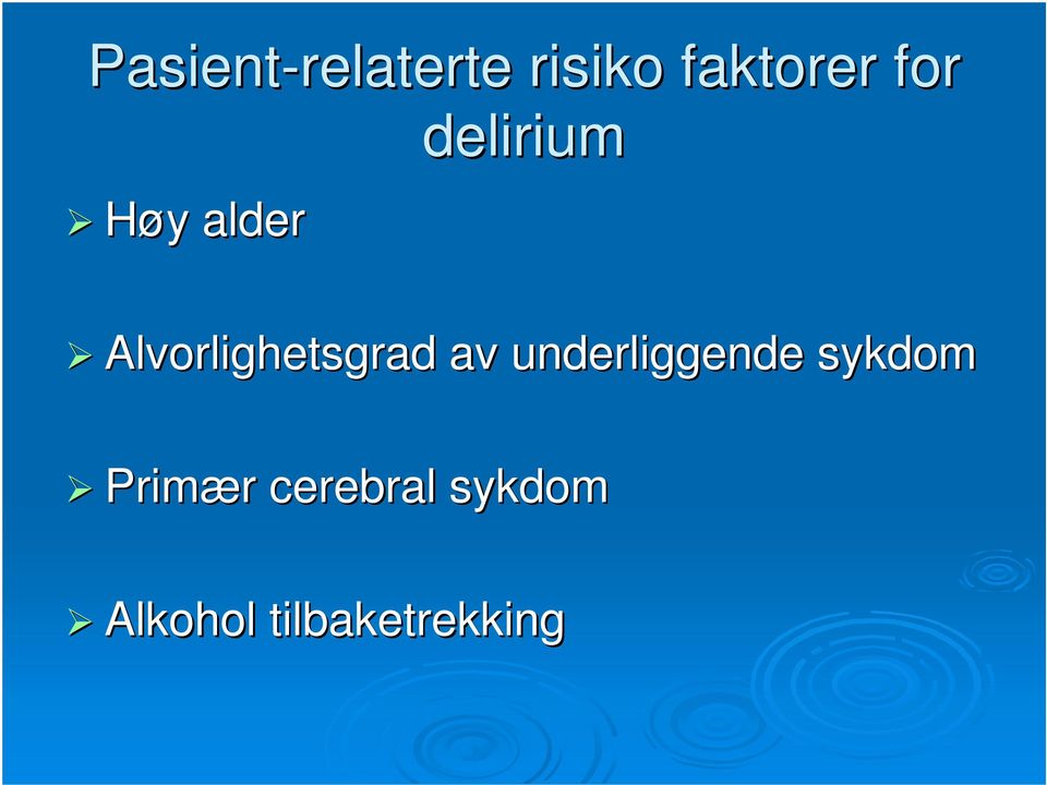 Alvorlighetsgrad av underliggende