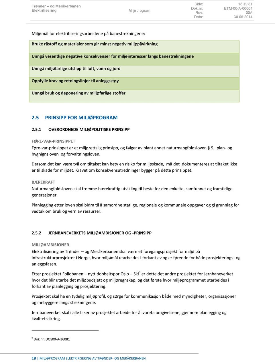 PRINSIPP FOR MILJØPROGRAM 2.5.