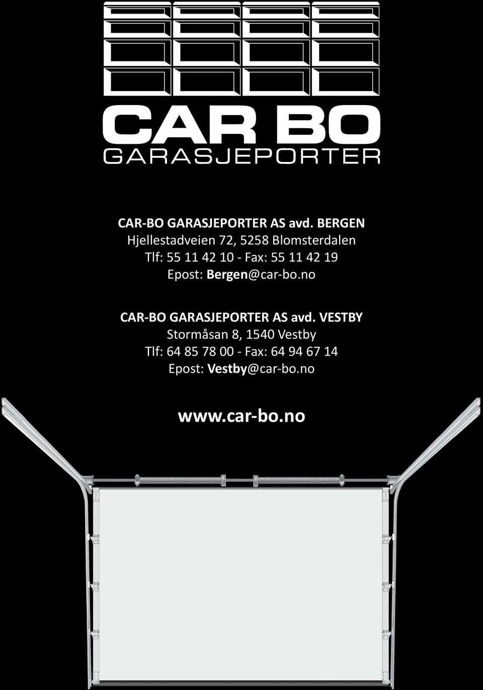 Fax: 55 11 42 19 Epost: Bergen@car-bo.