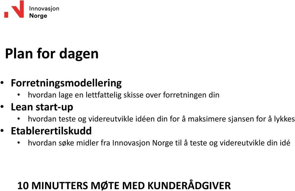 maksimere sjansen for å lykkes Etablerertilskudd hvordan søke midler fra