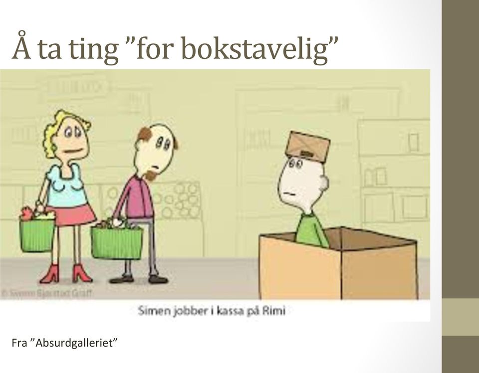 bokstavelig