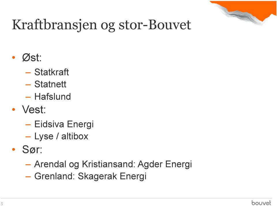 Energi Lyse / altibox Sør: Arendal og