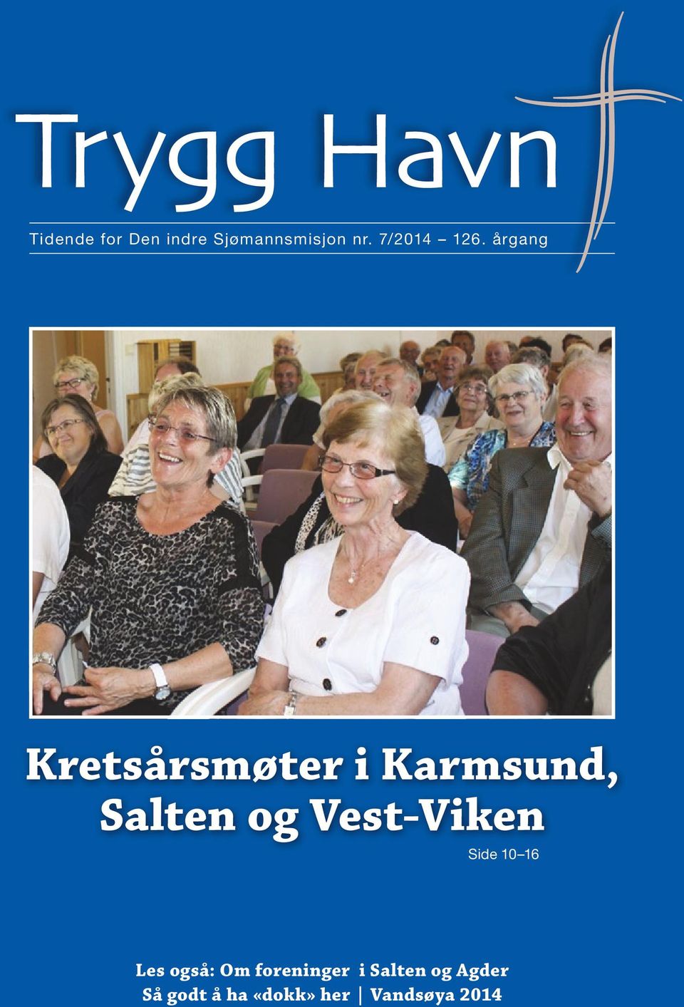 årgang Kretsårsmøter i Karmsund, Salten og