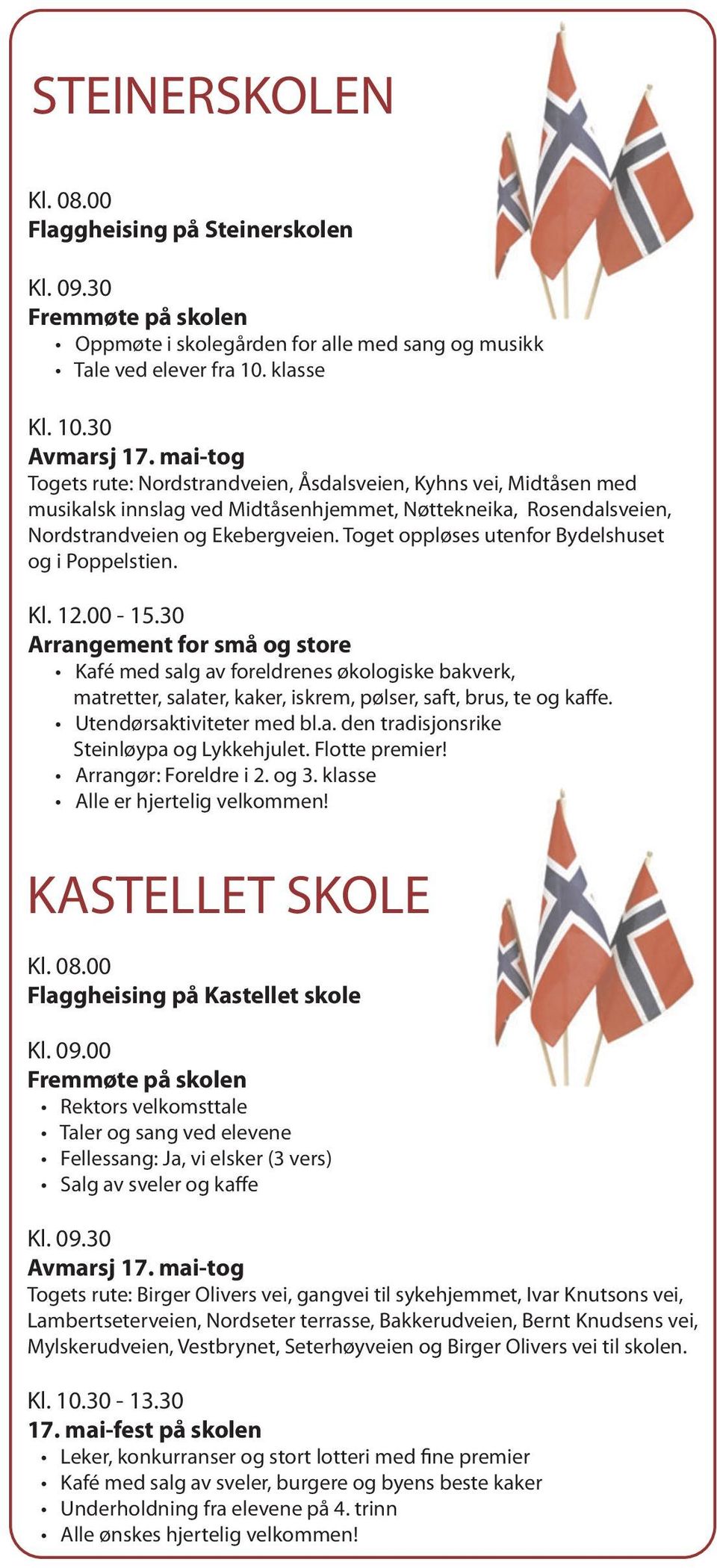 KASTELLET SKOLE Flaggheising på Kastellet skole