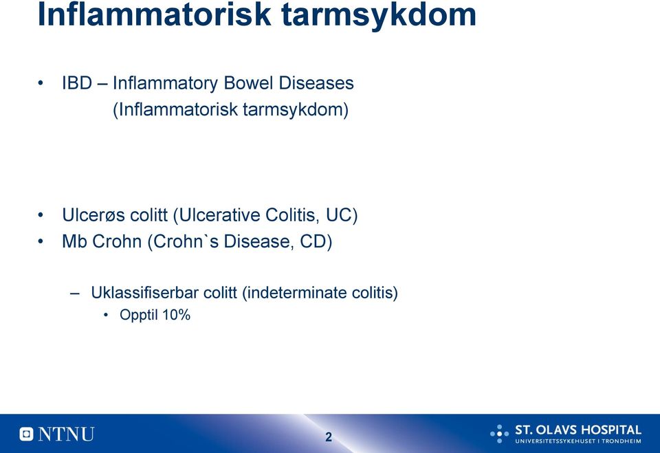 (Ulcerative Colitis, UC) Mb Crohn (Crohn`s Disease,