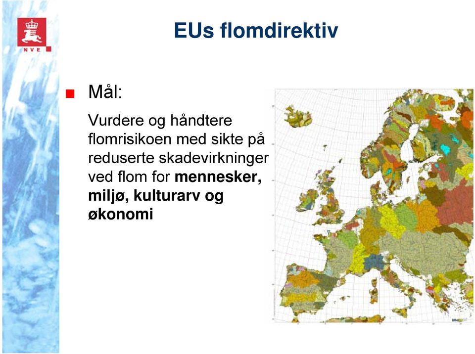 reduserte skadevirkninger ved flom