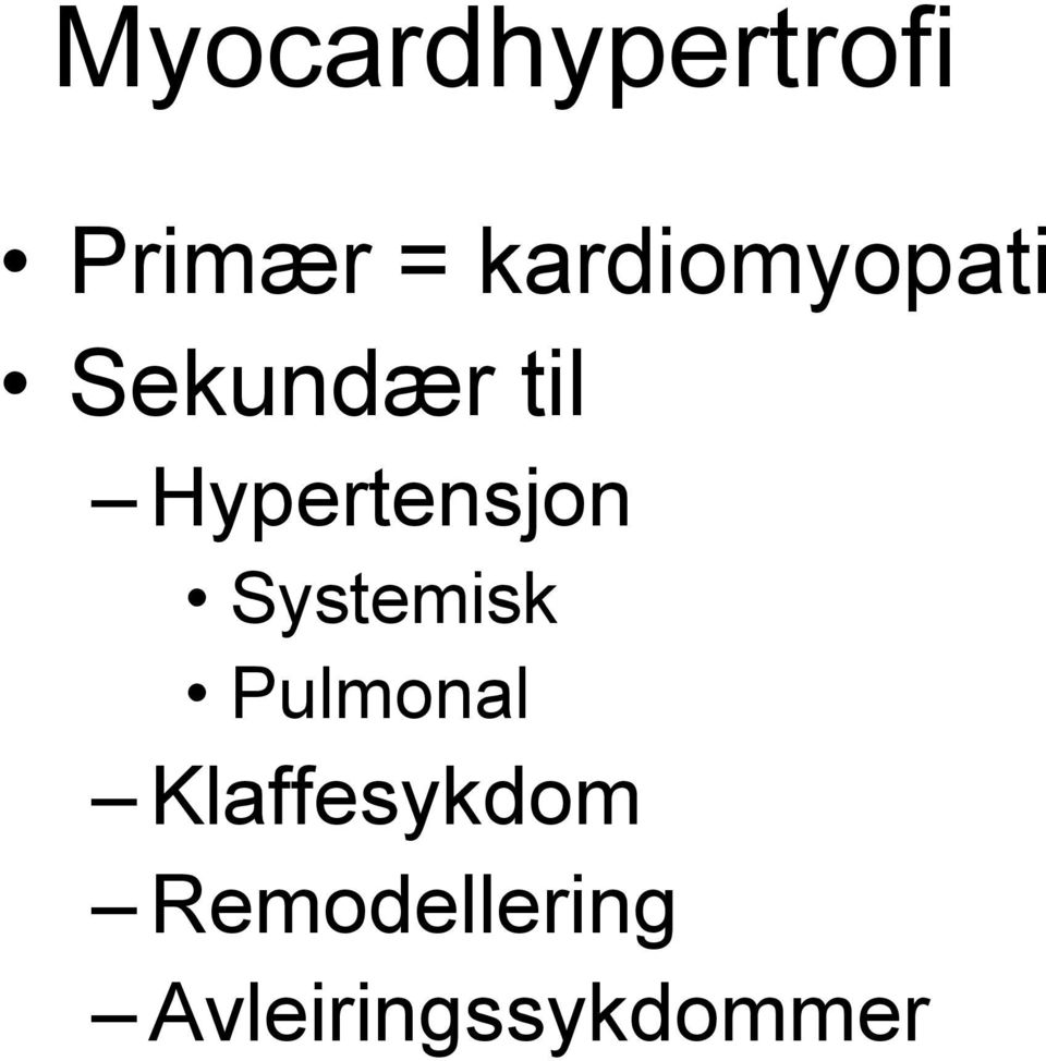 Hypertensjon Systemisk Pulmonal