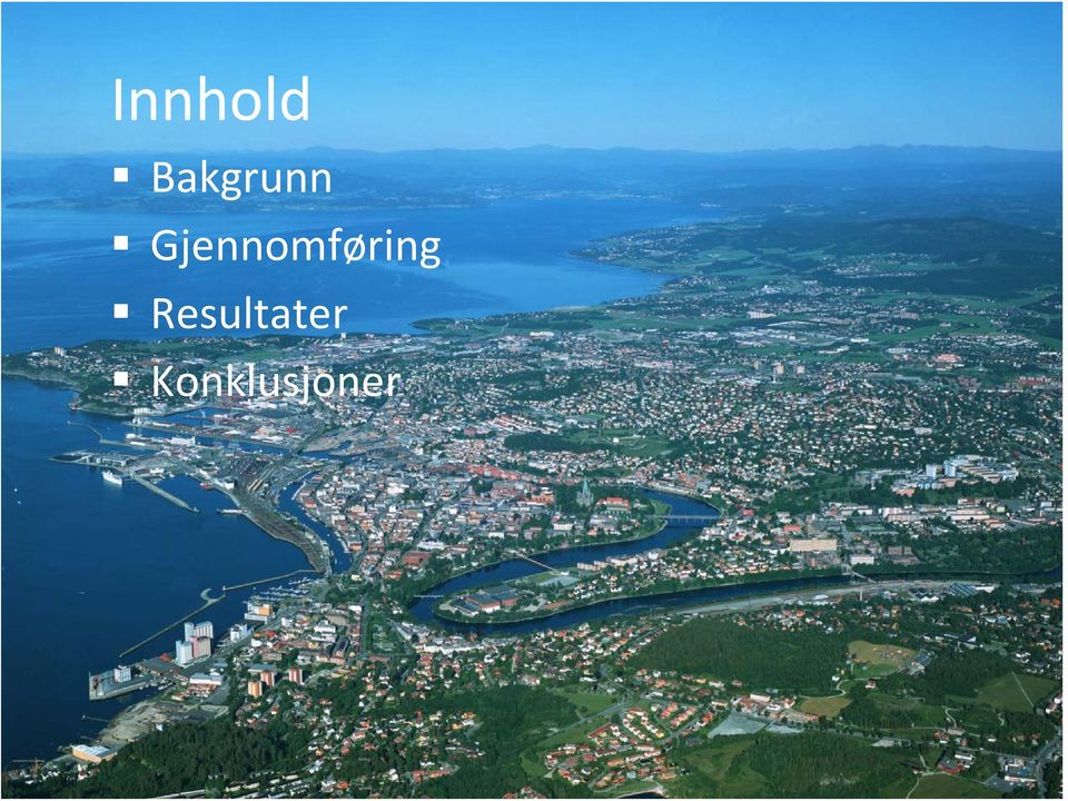 Gjennomføring