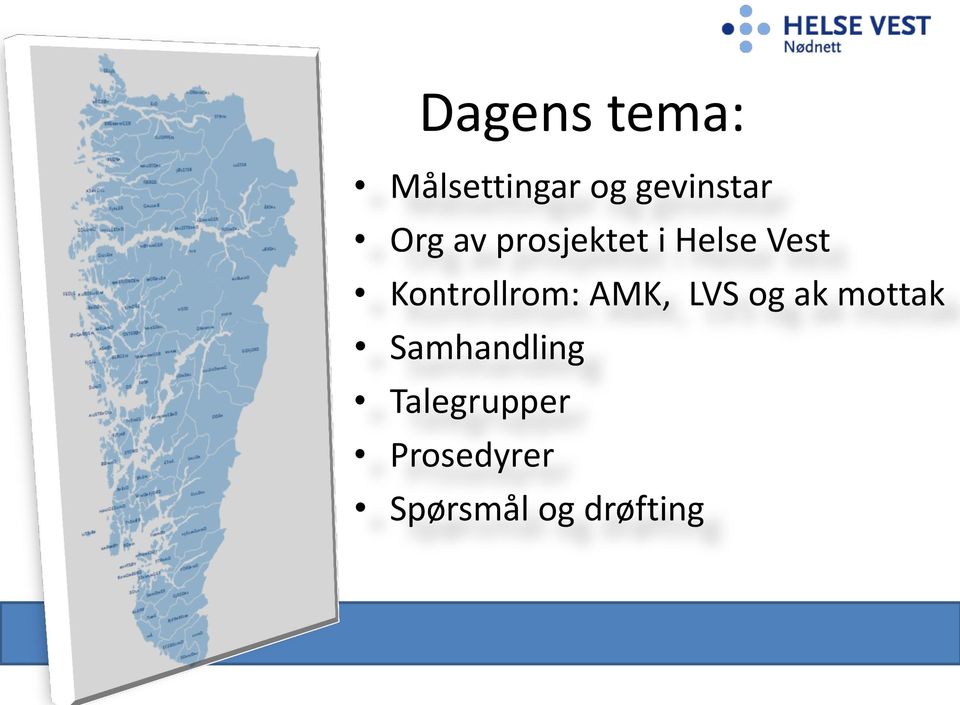 Kontrollrom: AMK, LVS og ak mottak