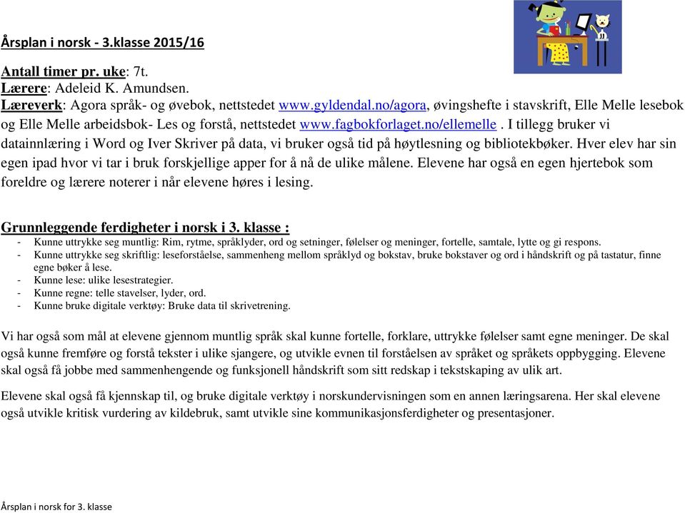 Årsplan i norsk for 3. klasse - PDF Free Download