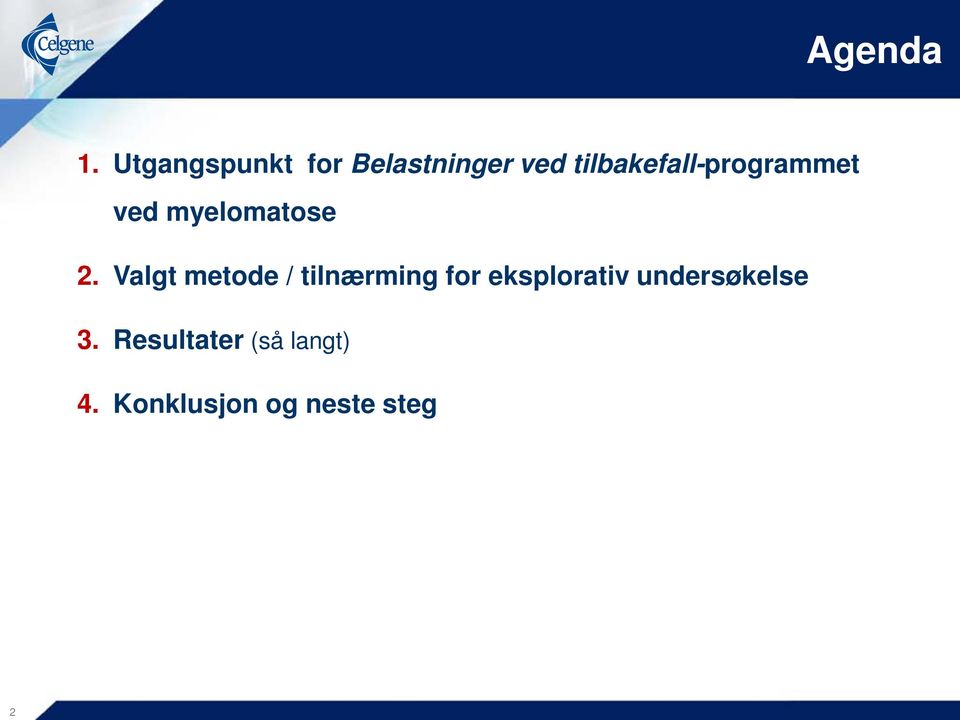 tilbakefall-programmet ved myelomatose 2.