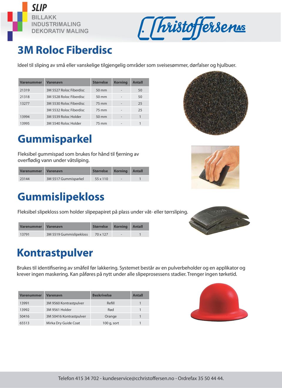 13995 3M 5540 Roloc Holder 75 mm - 1 Gummisparkel Fleksibel gummispad som brukes for hånd til fjerning av overflødig vann under våtsliping.