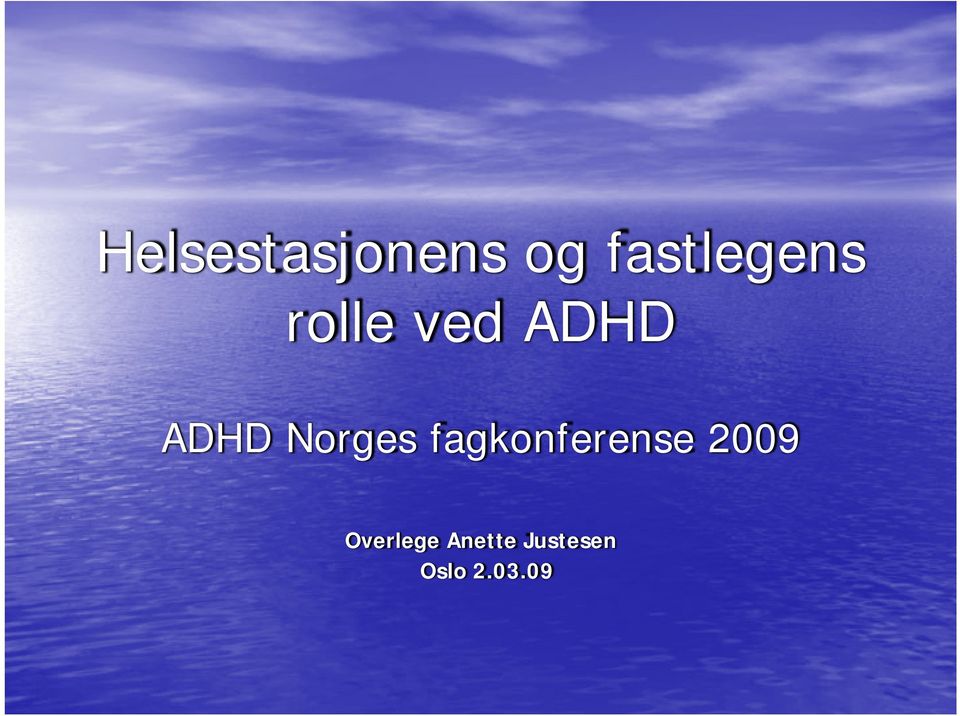 ADHD ADHD Norges