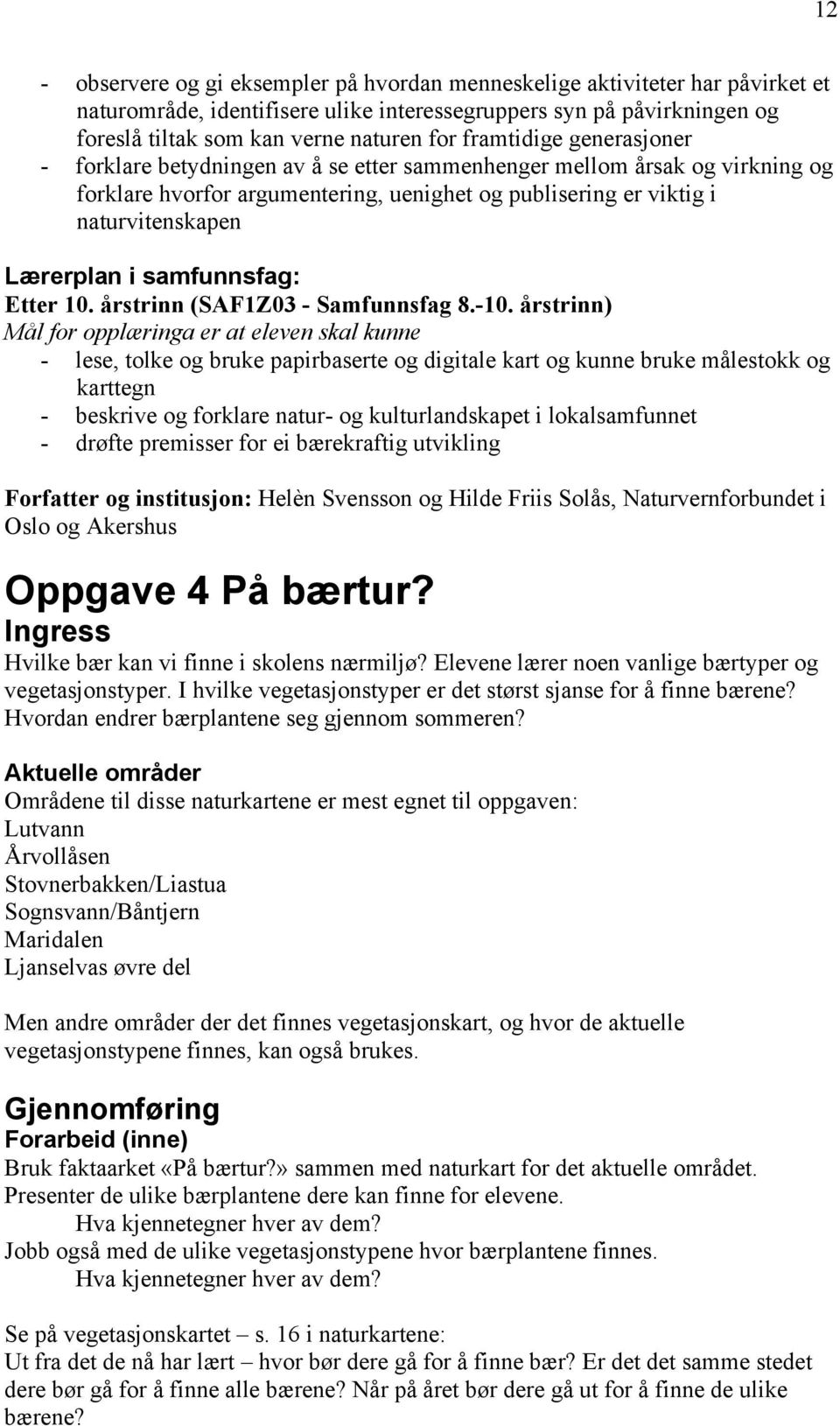 samfunnsfag: Etter 10. årstrinn (SAF1Z03 - Samfunnsfag 8.-10.