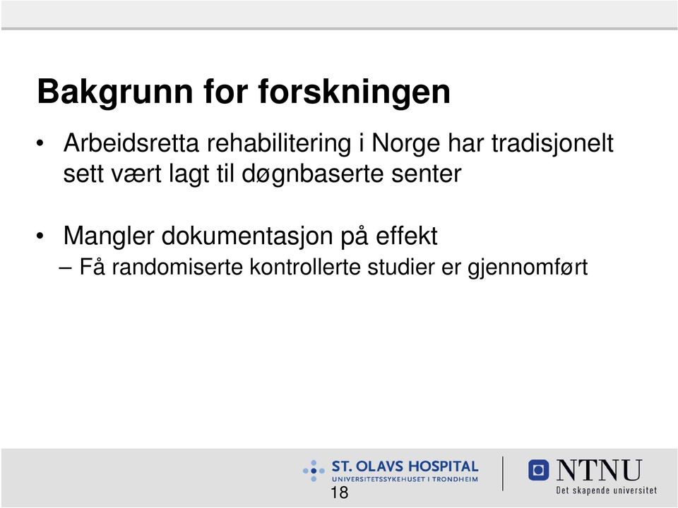 lagt til døgnbaserte senter Mangler dokumentasjon