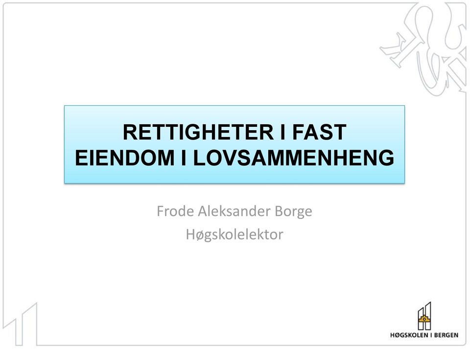 LOVSAMMENHENG Frode