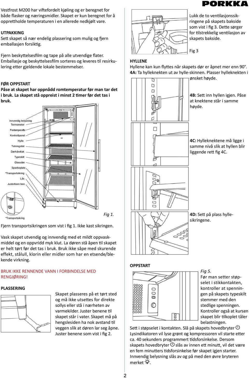 BRUKSANVISNING KJØLESKAP VESTFROST M200 - PDF Free Download