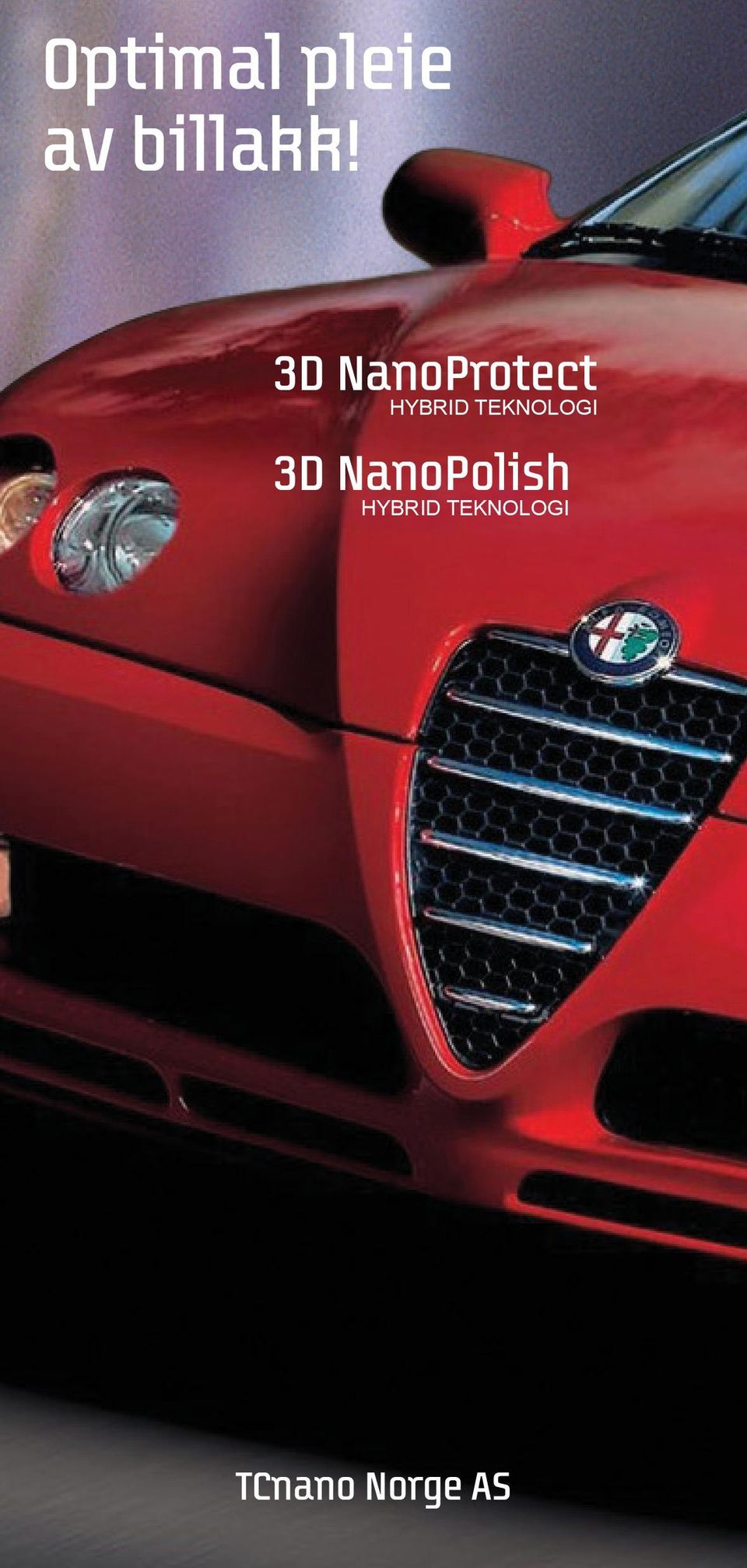 TEKNOLOGI 3D NanoPolish