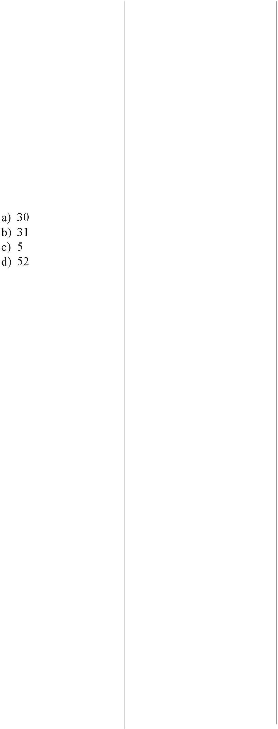 6 a) 4 b) 3 c) juli, august og september d) 2. kvartal g) 2 h) 9 Temperatur Oppgave 2.