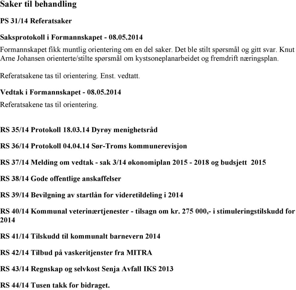 03.14 Dyrøy menighetsråd RS 36/14 Protokoll 04.