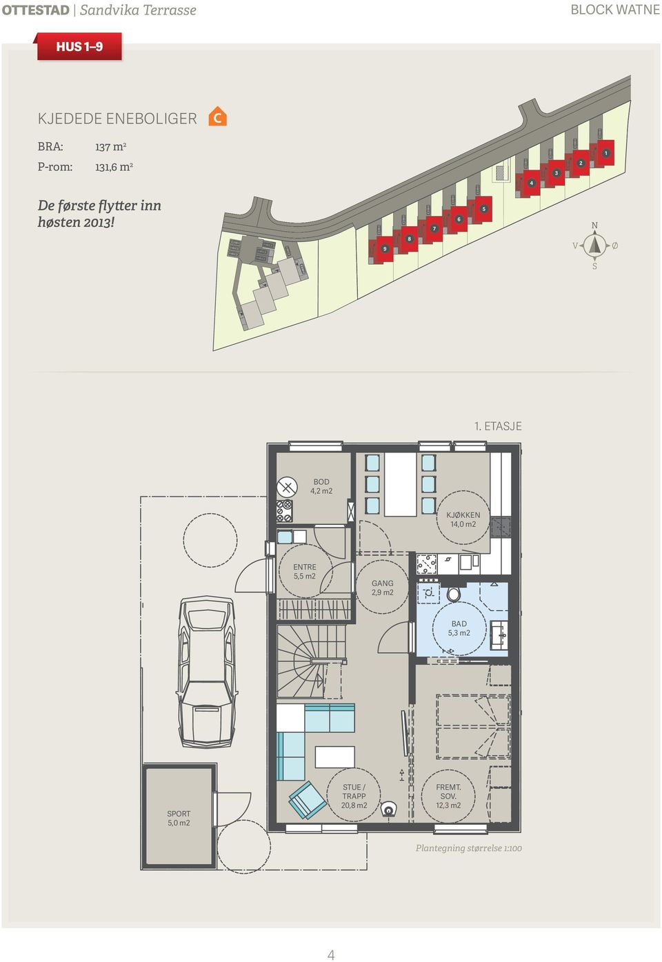 ETASJE BOD 4,2 m2 KJØKKEN 14,0 m2 ENTRE 5,5 m2 GANG 2,9 m2 BAD 5,3 m2 SPORT