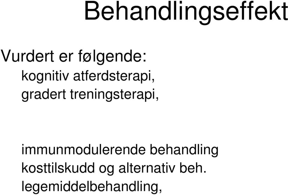 treningsterapi, immunmodulerende