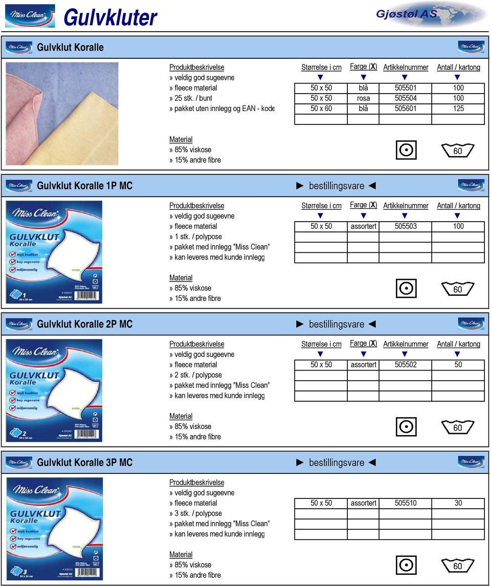 Koralle 2P MC» fleece material 50 x 50 assortert 505502 50» 2 stk.