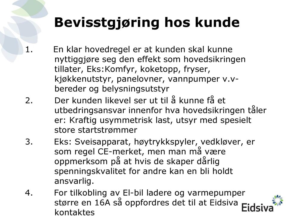 vbereder og belysningsutstyr 2.