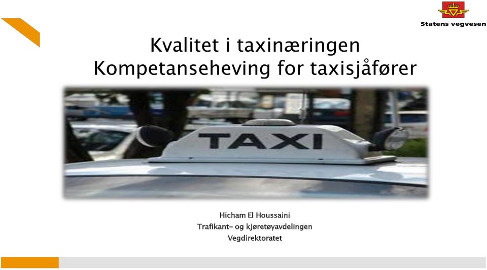 taxisjåfører Hicham El